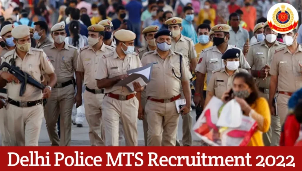 Delhi Police MTS Recruitment 2022